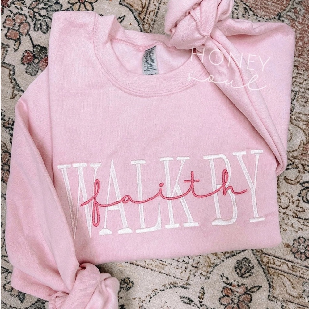 WALK BY FAITH SWEATSHIRT